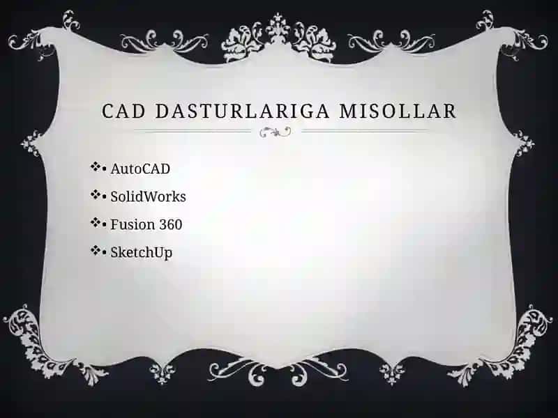 Kompyuter yordamida dizayn va ishlab chiqarish (CAD/CAM) 4