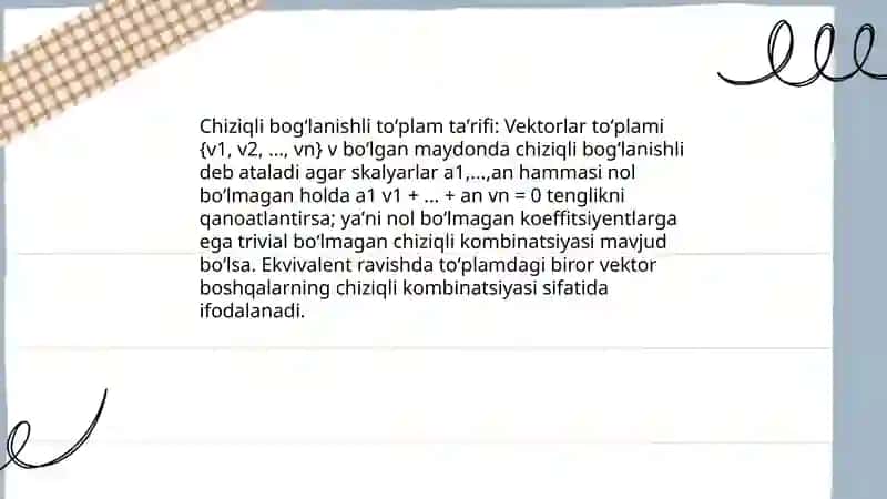 Bogʻlanishli va chiziqli bogʻlanishli toʻplamlar 4