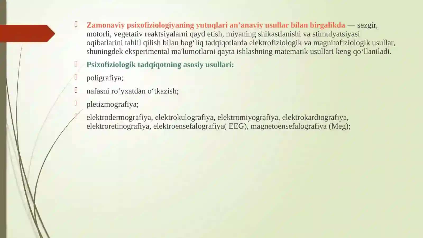 PSIXOFIZIOLOGIYADA ZAMONAVIY TADQIQOT METODLARI 4