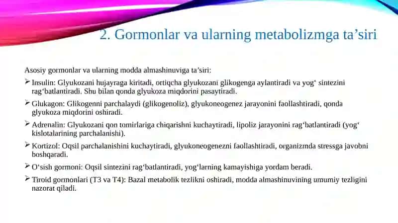 Karbonsuvlar, yog’lar va aminokislotalar almashinuvining gormonlar orqali boshqarilishi, uning yoshga bog’liqligi 4