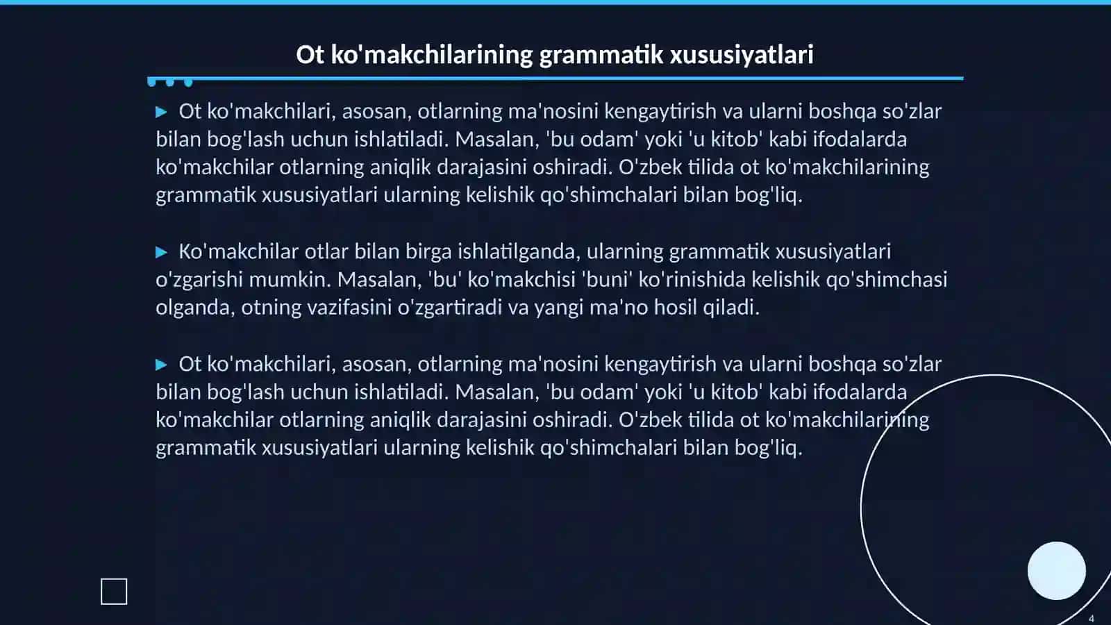 Yordamchi soʻzlar. Ko'makchilar. Ularning grammatik xususiyati, ot ko'makchilar, fe'l ko'makchilar. Ko'makchilar va kelishik qo'shimchalari 4