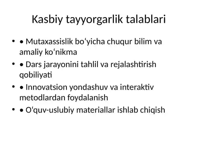 Oliy ta’lim o‘qituvchisi malakasiga qo‘yiladigan talablar va professiogramma 4