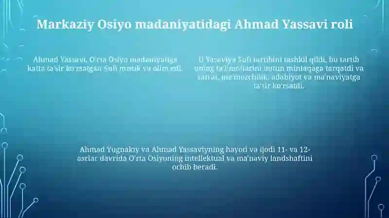 Ahmad Yassaviy va Ahmad Yugnakiy hayoti va ta'limlari 4