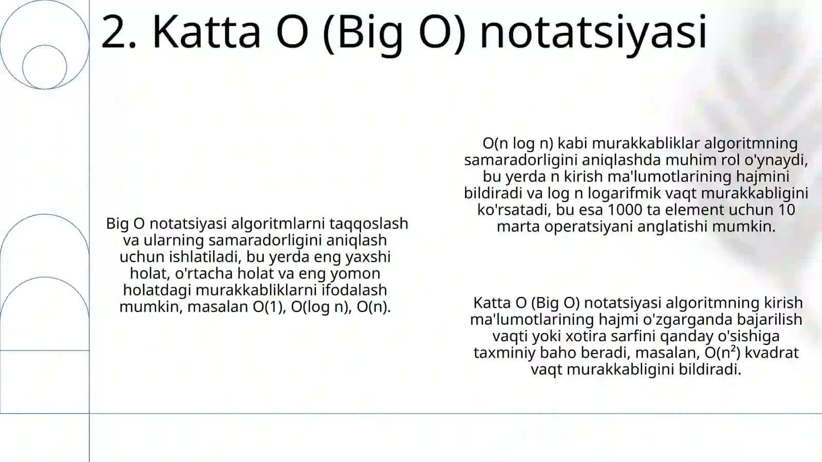 Algoritmlarning samaradorligini baholash – Asimptotik murakkablik (Big-O notation) 4