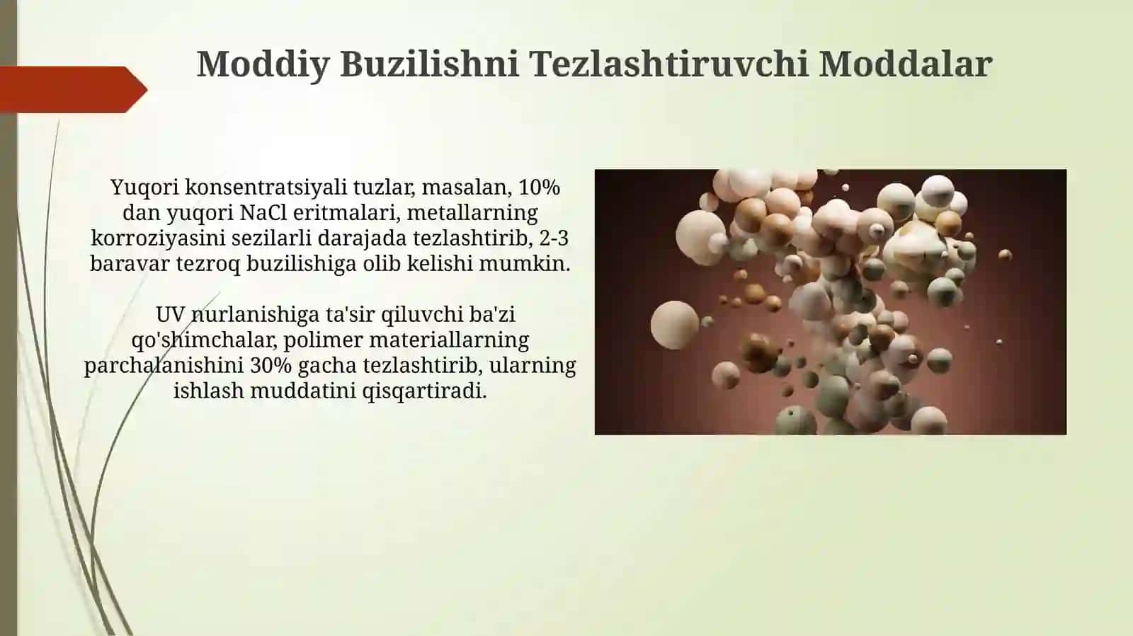Destruksiyani tezlatuvchi va sekinlatuvchi moddalar 4