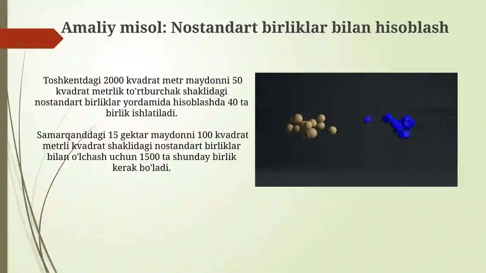 Yuzlarning nostandart birliklari. Tengdosh va ten tuzilgan figuralar 4