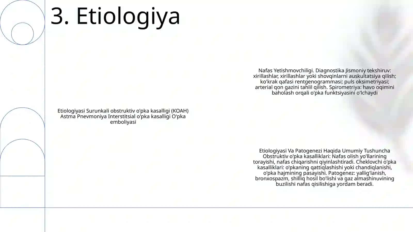 Nafas Yetishmovchiligi. Diagnostika. Etiologiyasi Va Patogenezi Haqida Umumiy Tushuncha. Asosiy Davolash Prinsiplari. Bemorlar Kuratsiyasi. Kasallik Tarixini Yozish 4