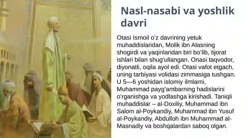 Imom al-Buxoriyning ilmiy safarlari va hadis to‘plash jarayoni 4