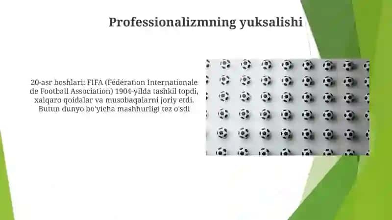 Futbol o'ynining kelib chiqishi va rivojlanish tarixi 4