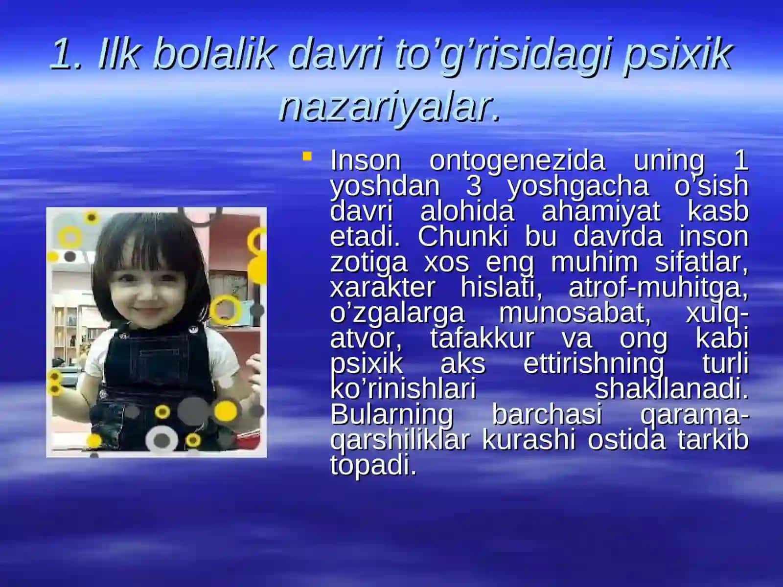 Bolalik - insonning ijtimoiy hayot meyorlarini egallay boshlash davri 4