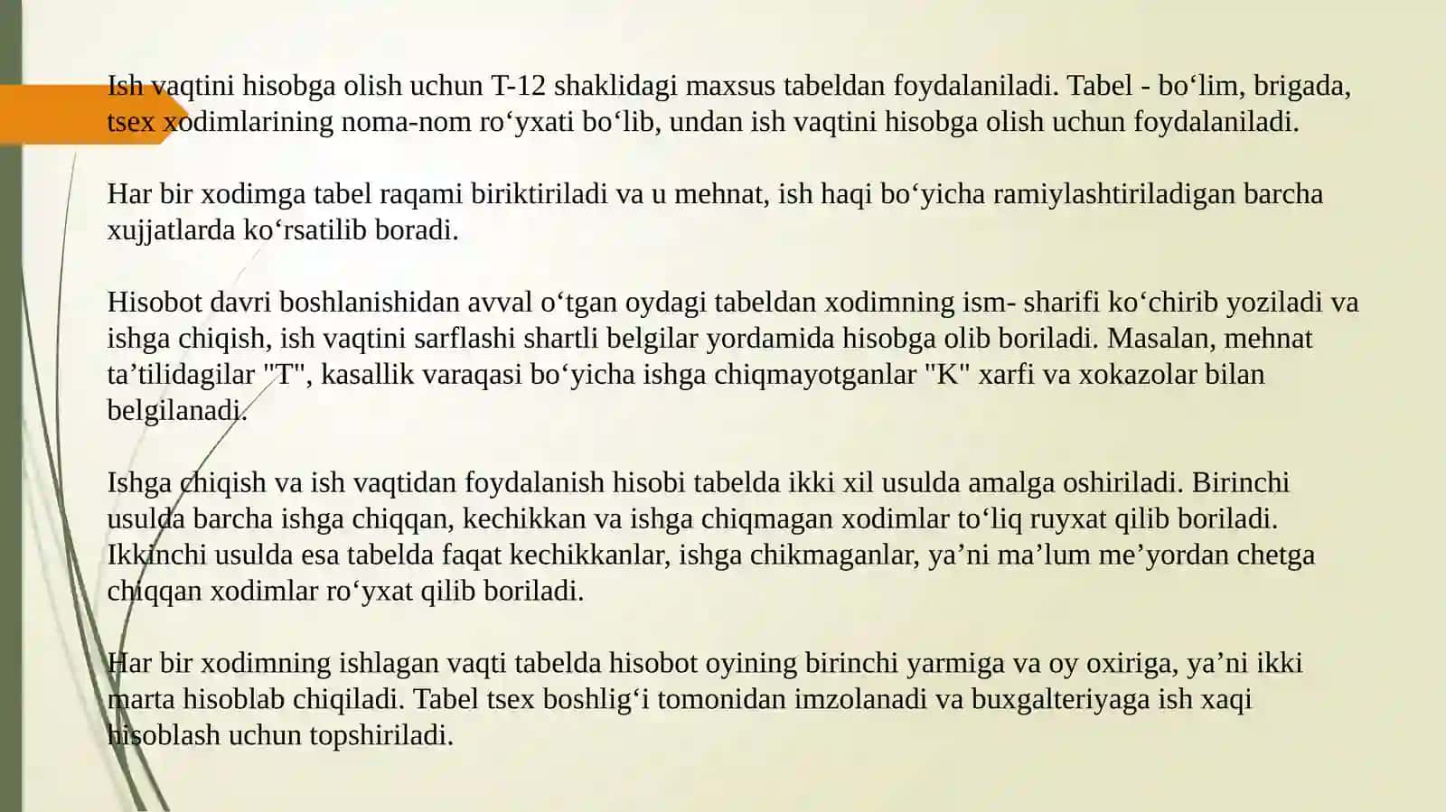 Mehnat va ish haqqining daslabki hujjatlarini rasmiylashtirish va umumiylashtirish 4