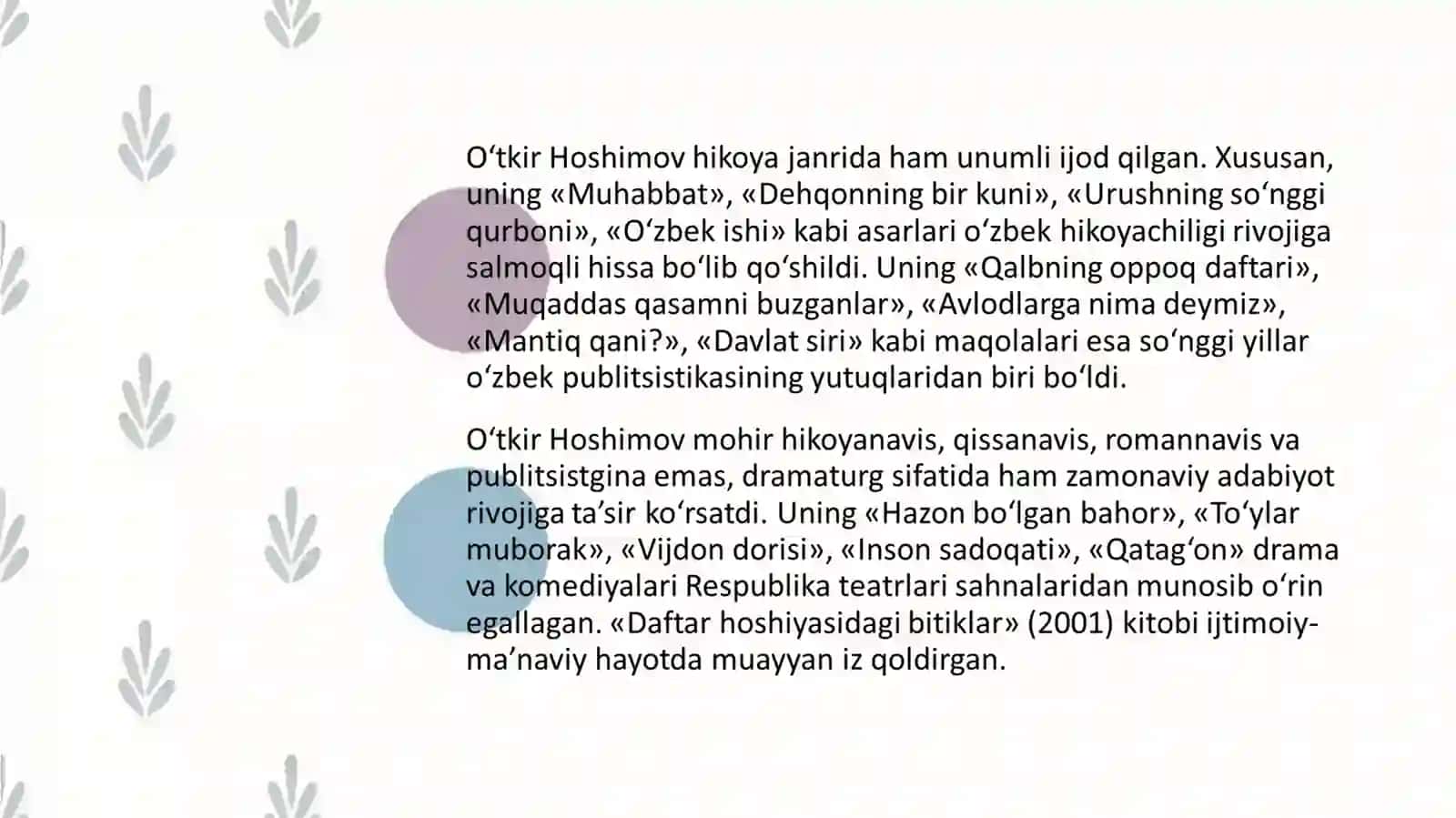 Òtkir Xoshimov“Urushning so’nggi qurboni” asaritahlili 4