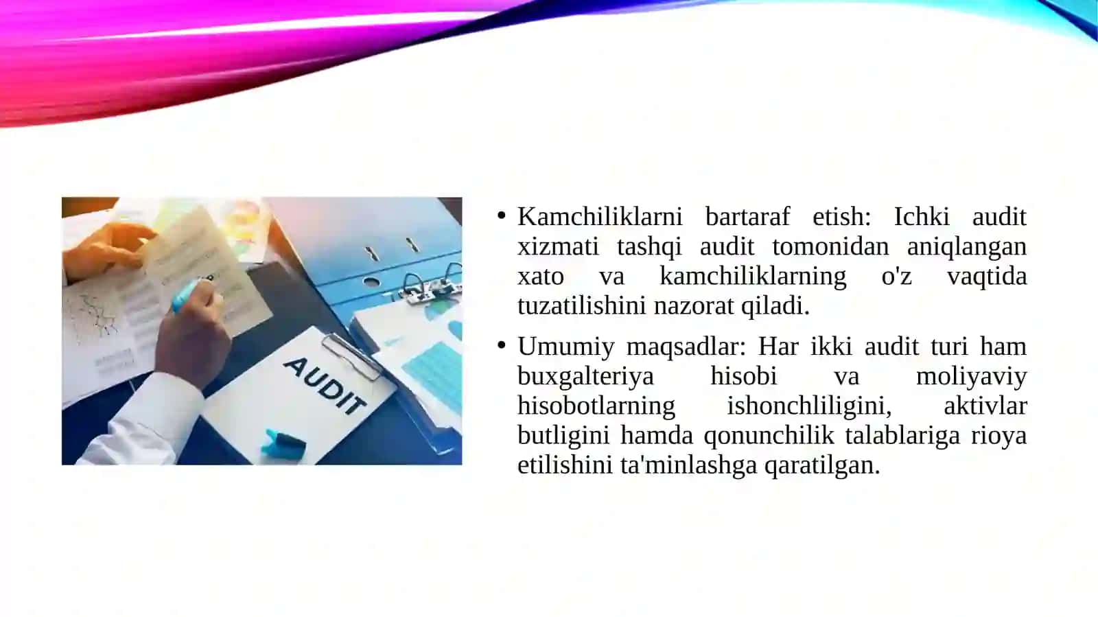 Ichki Audit va tashqi auditning uzaro bog‘liqligi 4