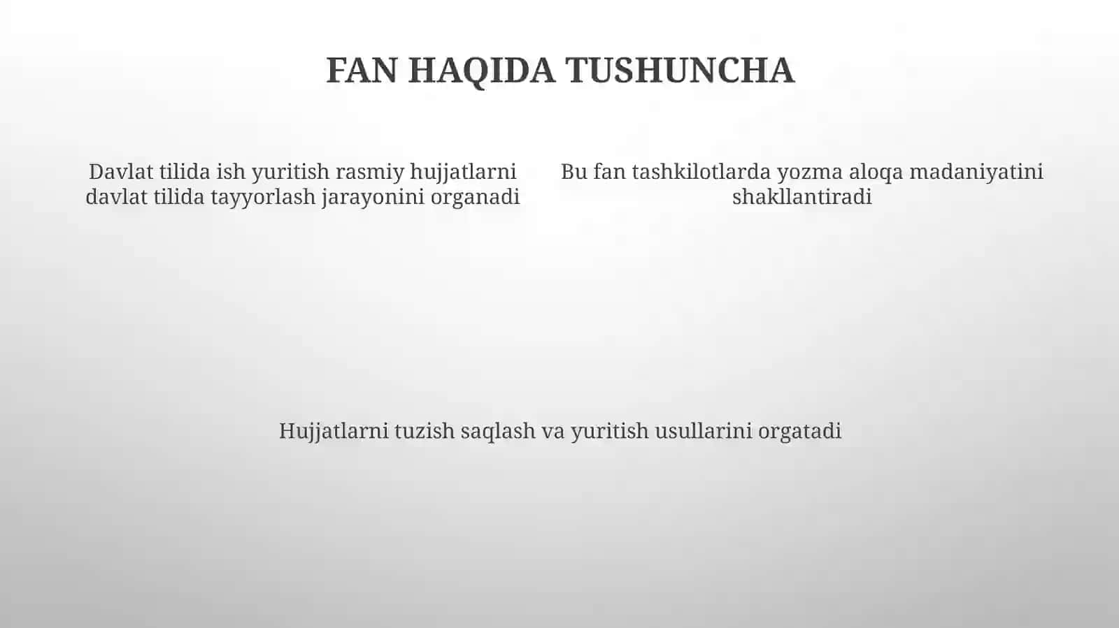 Davlat tilida ish yuritish fanining mazmuni 4