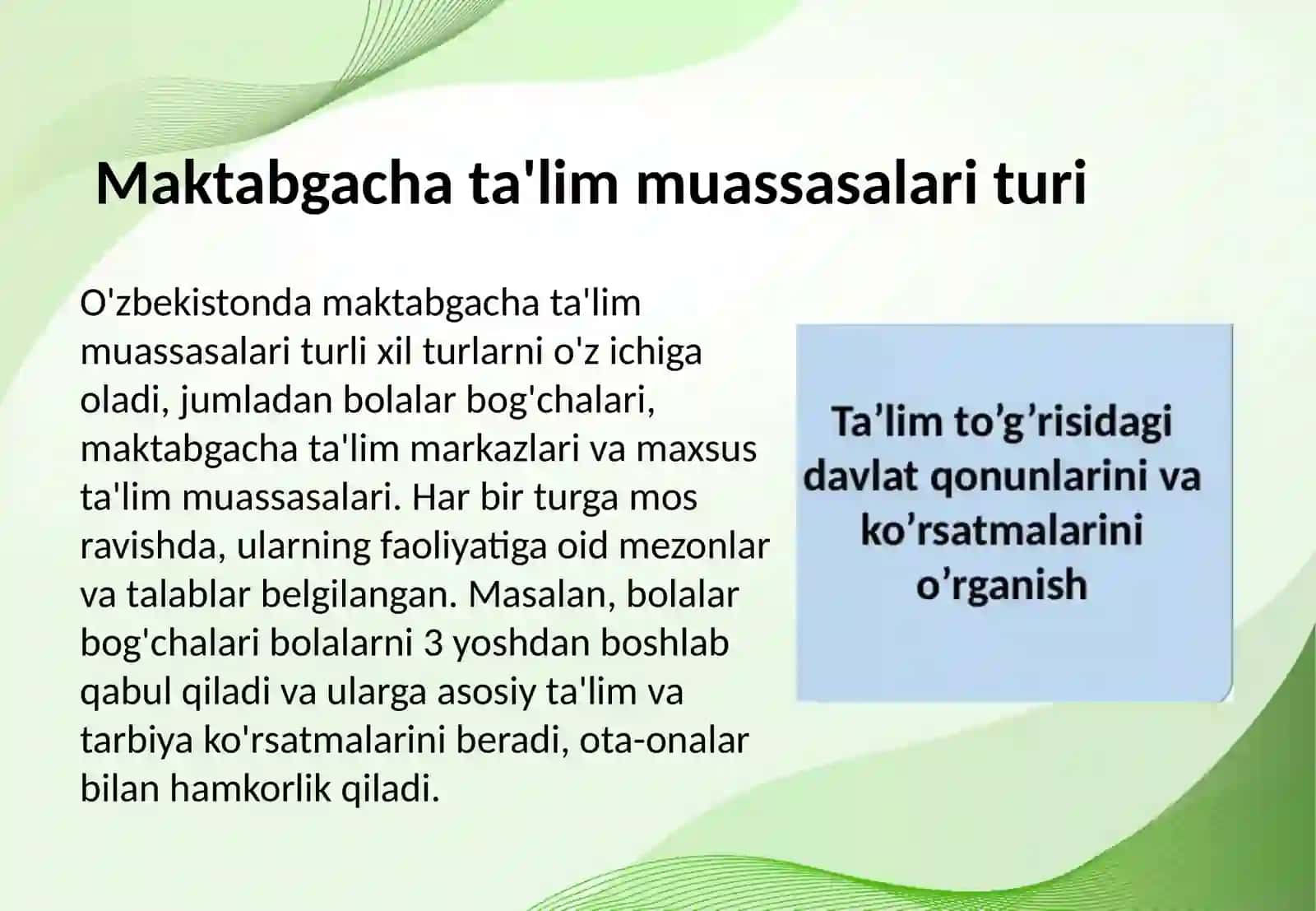 Ta'lim to'g'risidagi Qonun. Maktabgacha ta'lim va tarbiya to'g'risidagi Qonun. 4