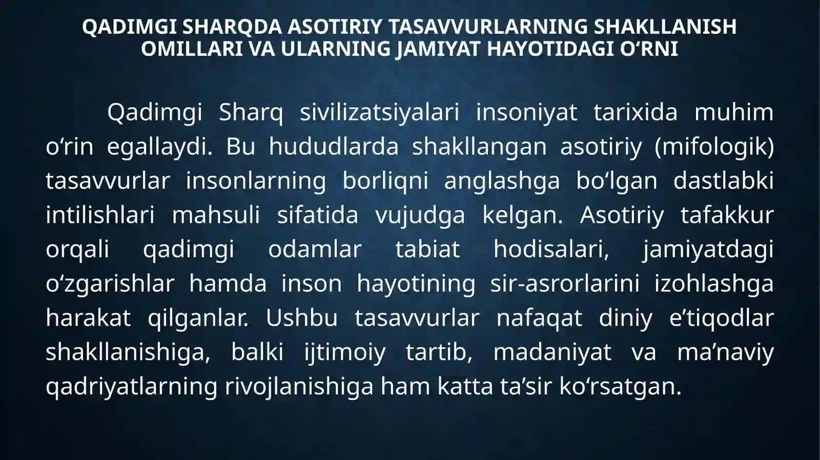 Qadimgi Sharqda Asotiriy Tasavvurlar va Falsafiy Bilimlarning Paydo Bo‘lishi 4