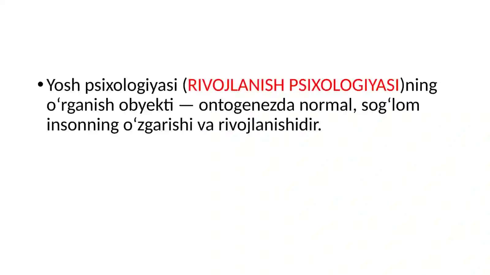 Rivojlanish psixologiyasi faniga kirish 4