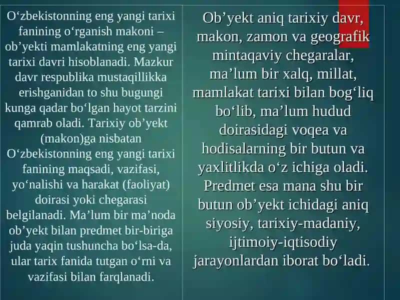 "Oʻzbekistonning eng yangi tarixi" oʻquv fanining predmeti, maqsadi va vazifalari 4