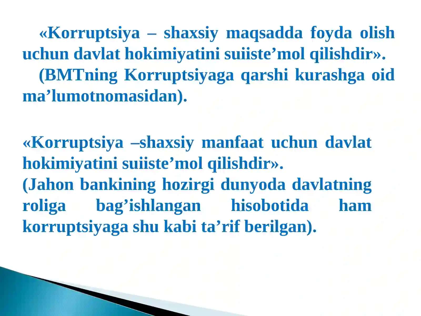KORRUPSIYA TUSHUNCHASI, KELIB CHIQISH SABABLARI VA IJTIMOIY XAVFLILIGI VA UNGA QARSHI KURASHISHNING IJTIMOIY-HUQUQIY ASOSLARI 4