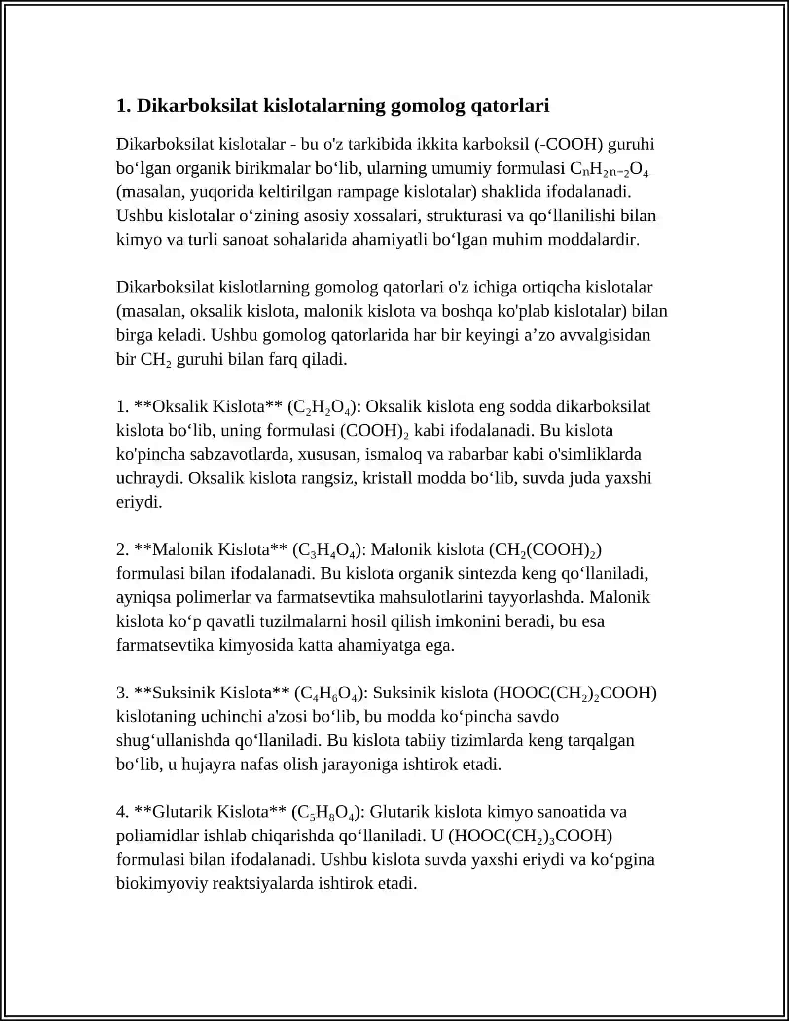 DIKARBON KISLOTALAR GOMOLOG QATORLARI, IZOMERIYASI, FIZIK-KIMYOVIY XOSSALARI, OLINISHI, NOMLANISHI VA ISHLATILISHI 4