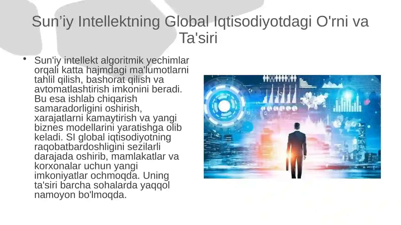 JAHON IQTISODIYOTIDA SUN’IY INTELLEKT VA RAQAMLI TEXNOLOGIYALARNING AHAMIYATINI O‘RGANISH 4