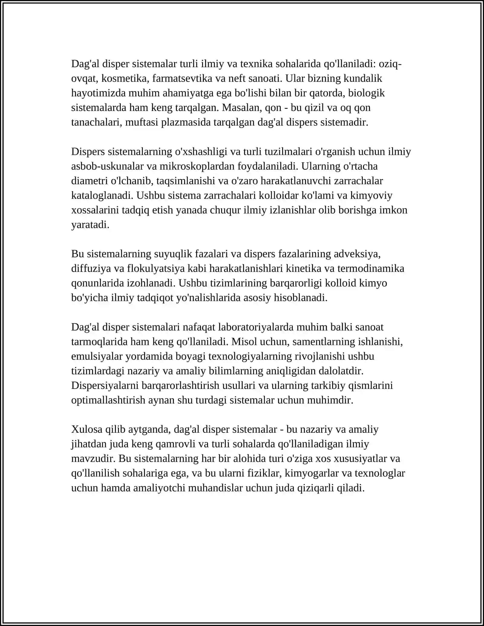 DAG'AL DISPER SISTEMALAR.SUSPENZIYA,EMULSIYA,AEROZOLLAR VA KUKUNLAR.SIRT FAOL MODDALAR ULARNING SINFLANISHI,GLB SONI.SIRT FAOL MODDALAR LARNING XALQ XO'JALIGIDAGI VA FARMATSIYADAGI AHAMIYATI 4