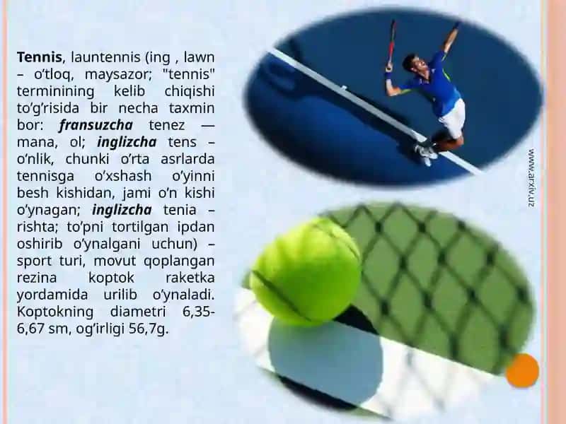 Tennis va tennisning rivojlanish tarixi 4