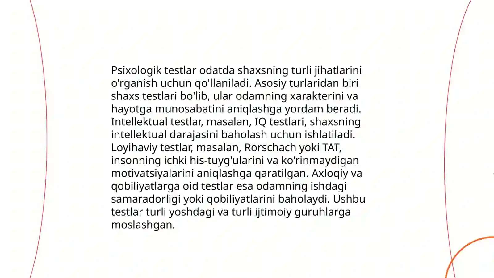 Zamonaviy psixologiya tarmoqlarida tadqiqot metodlarini qoʻllanishi;Test metodi 4