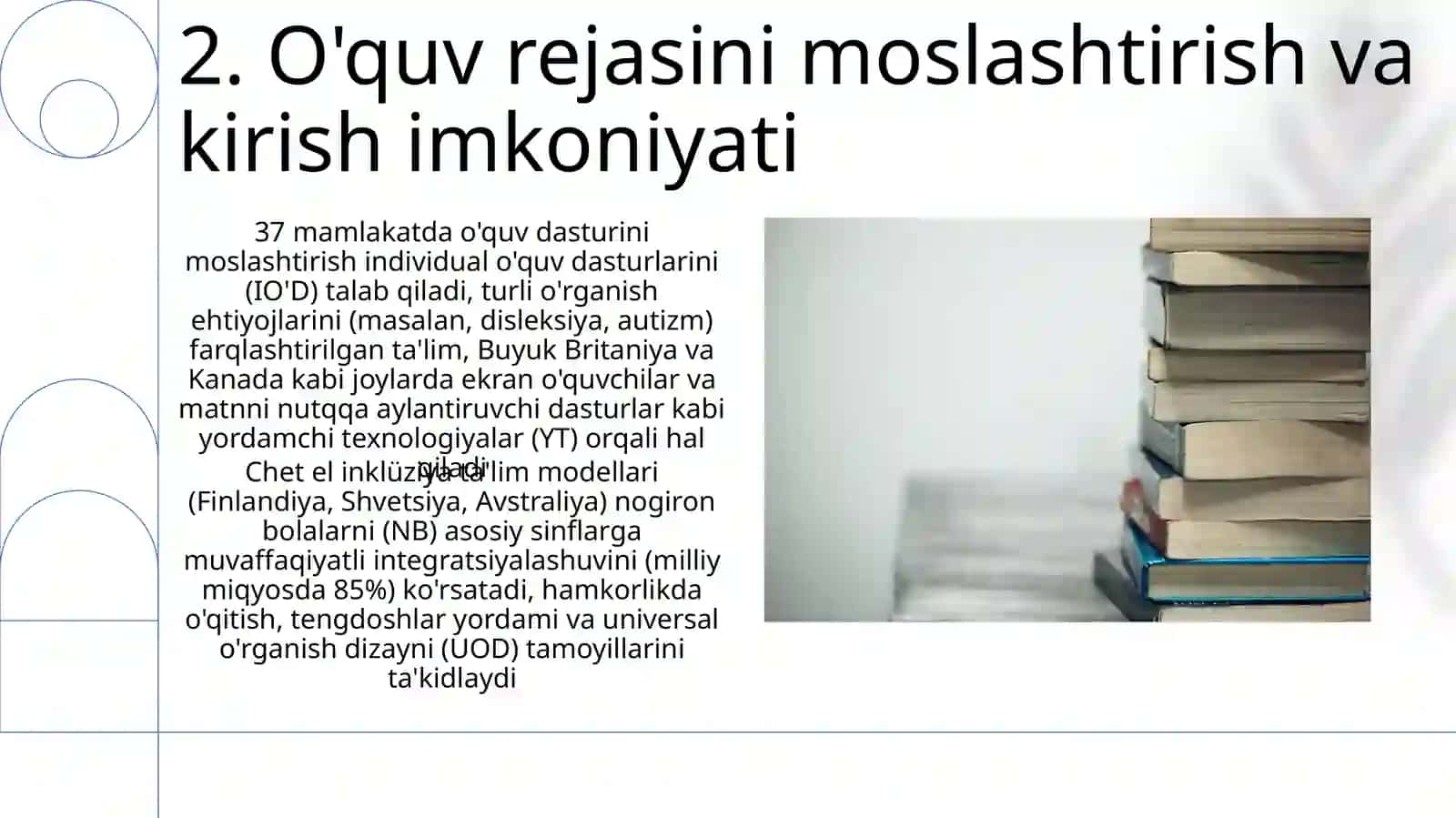 Inklyuziv taʼlimni joriy etish boʻyicha chet el tajribalari 4