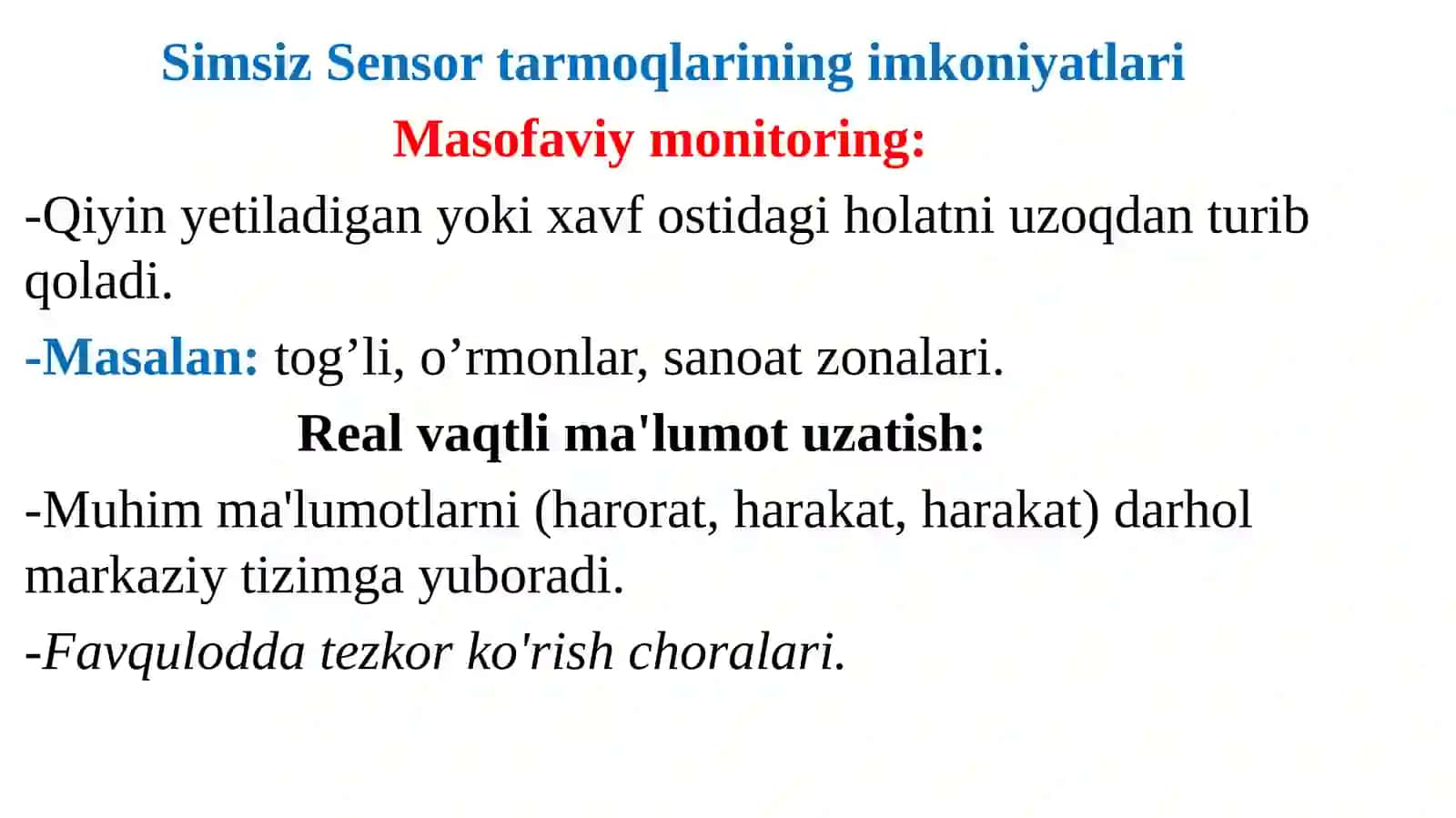 Simsizsensor tarmoqlarining imkoniyatlari 4