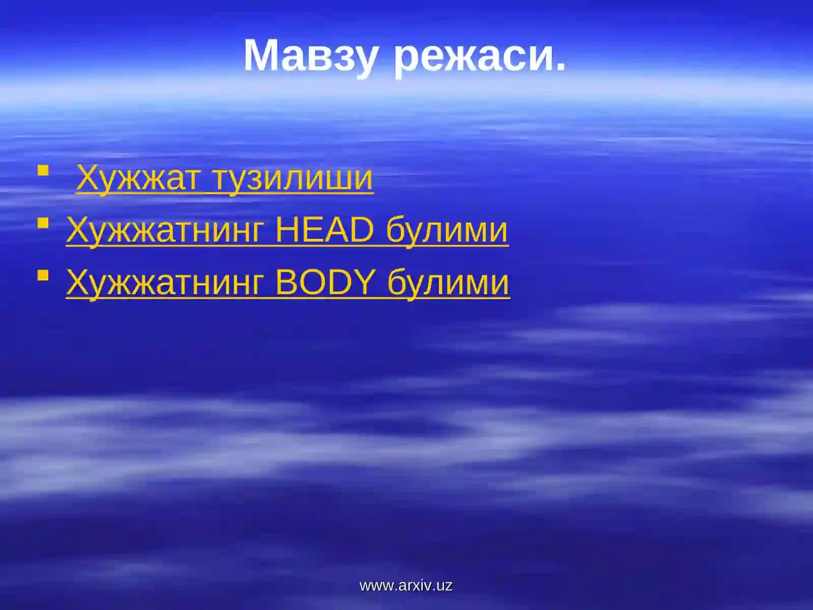 HTMLда хужжатлар тузиш 4