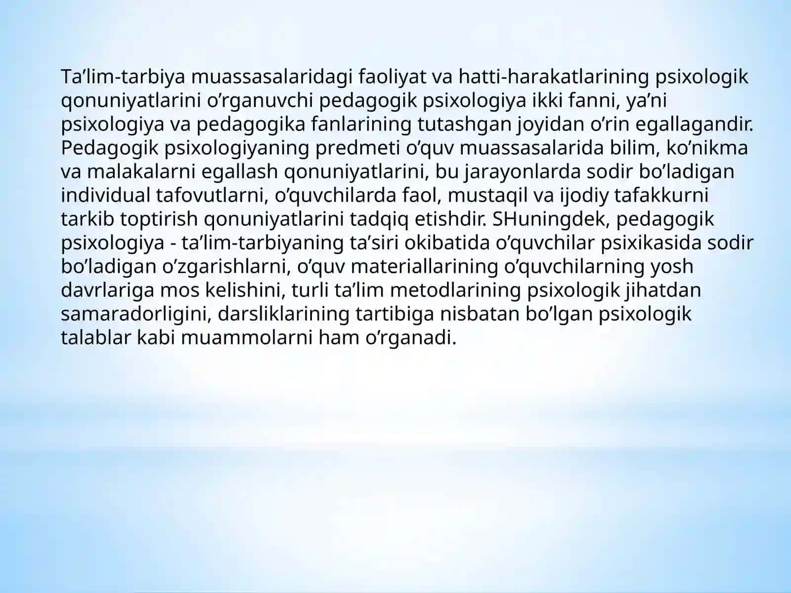 MAVZU. PEDAGOGIK PSIXOLOGIYA FANINING PREDMETI, MAQSAD VA VAZIFALARI 4