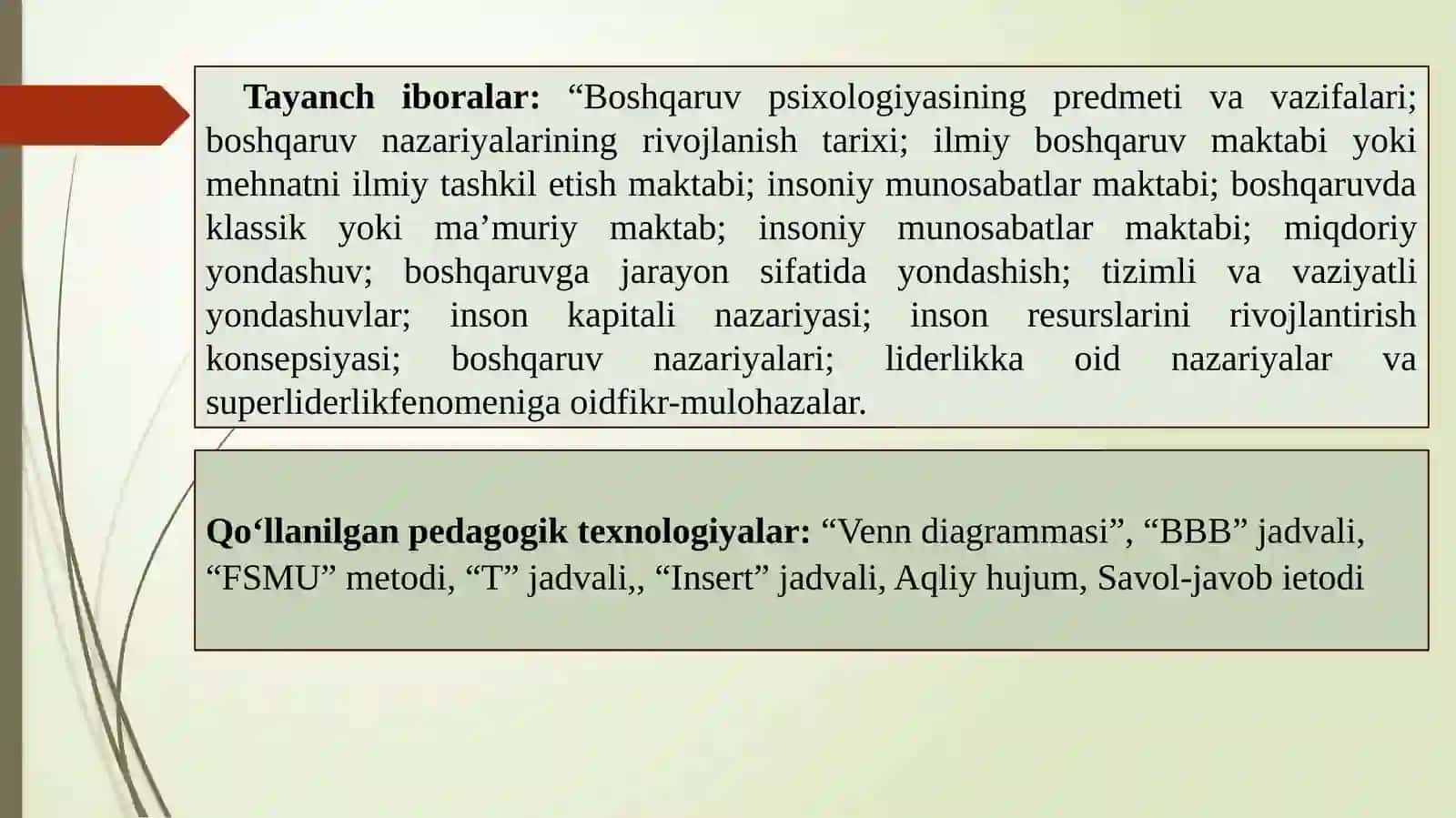 Boshqaruv psixologiyasining maqsad, vazifalari, mazmuni, o‘ziga xosligi. Boshqaruv psixologiyasining mohiyati. Boshqaruv funksiyalari 4