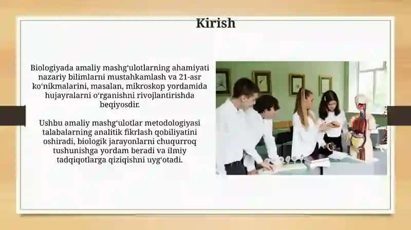 Biologiyada amaliy mashg'ulotlarni tashkil etish va o'tkazish metodologiyasi 4