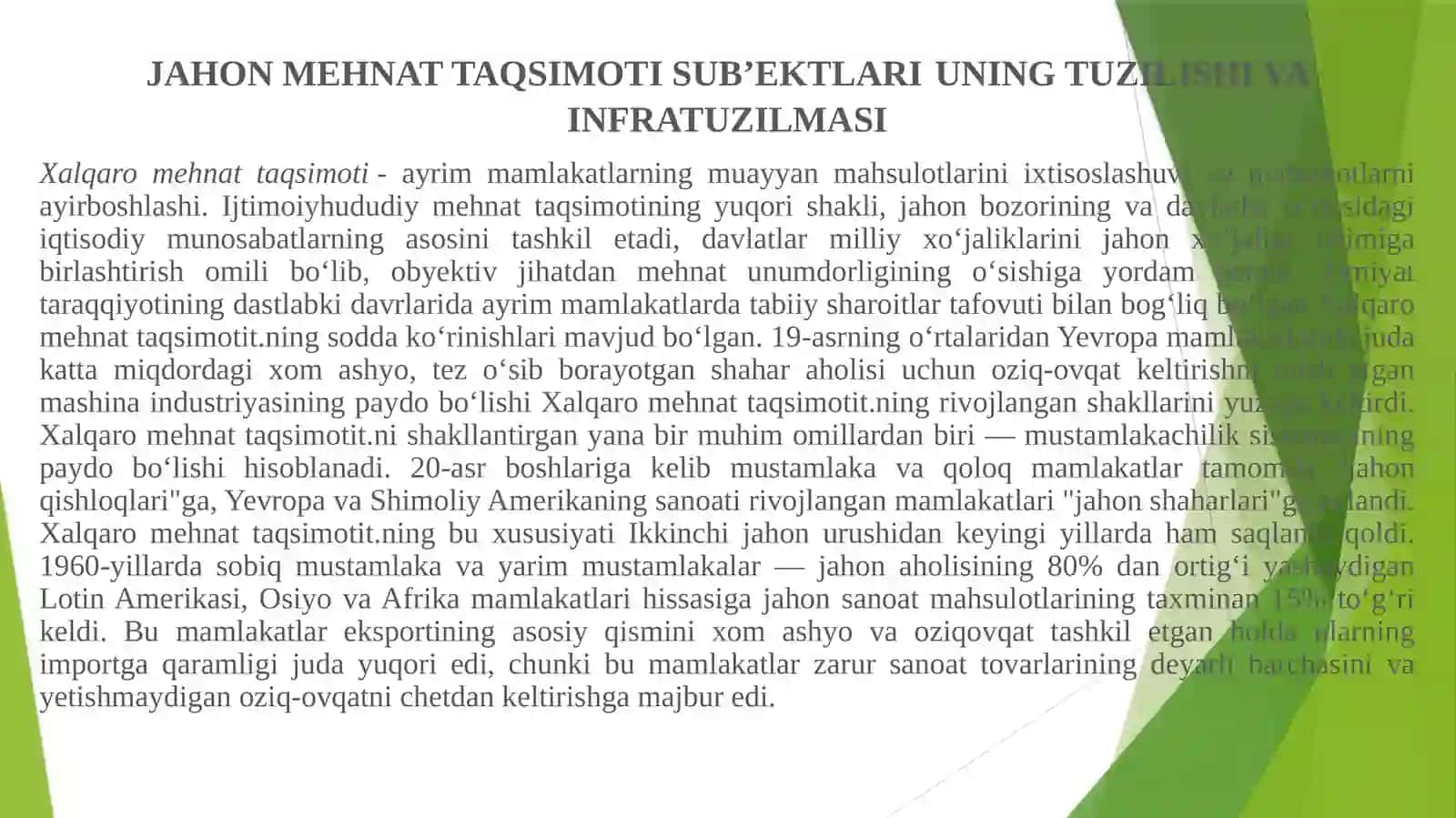 Jahon xo‘jaligi va xalqaro iqtisodiy munosabatlar: asosiy ko‘rinishlari va xususiyatlari. Xalqaro mehnat taqsimoti 4