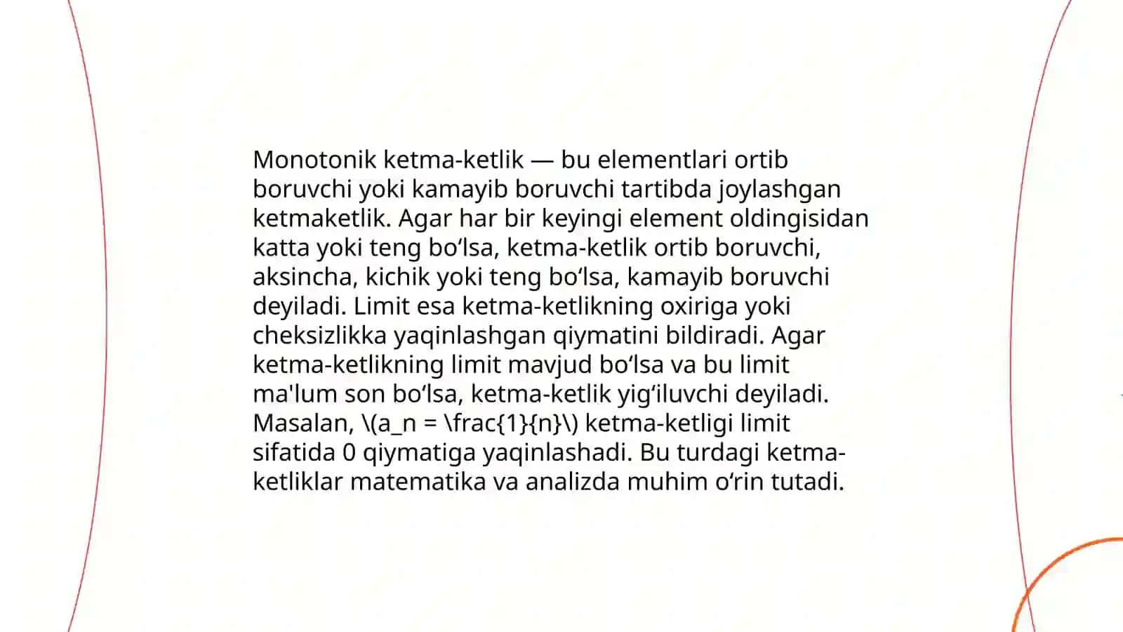 Monoton funksiyalarning limiti. Hosila, uning geometrik va mexanik maʼnolari 4