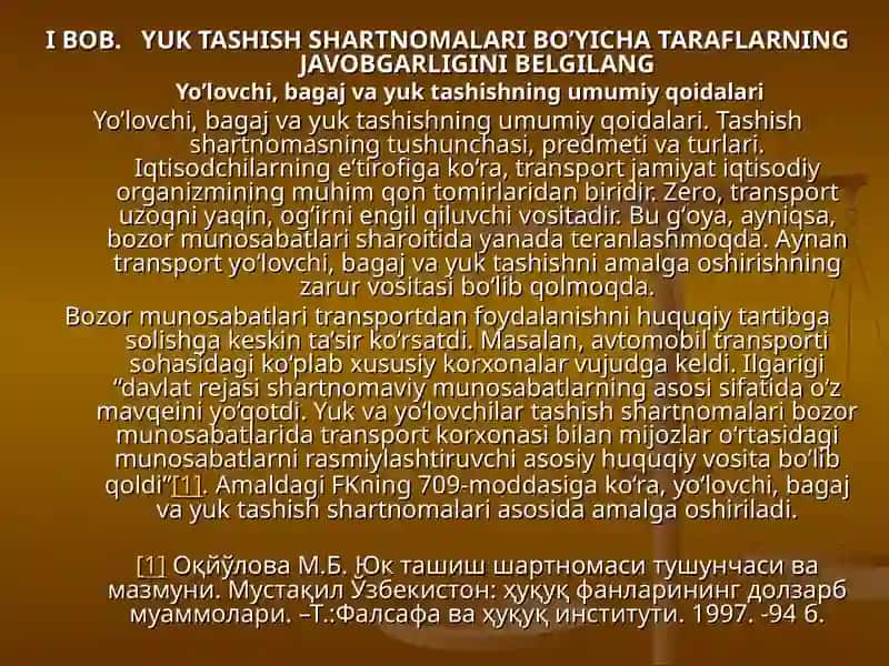 Yuk tashish shartnomalari bo’yicha taraflarning javobgarligini belgilang 4