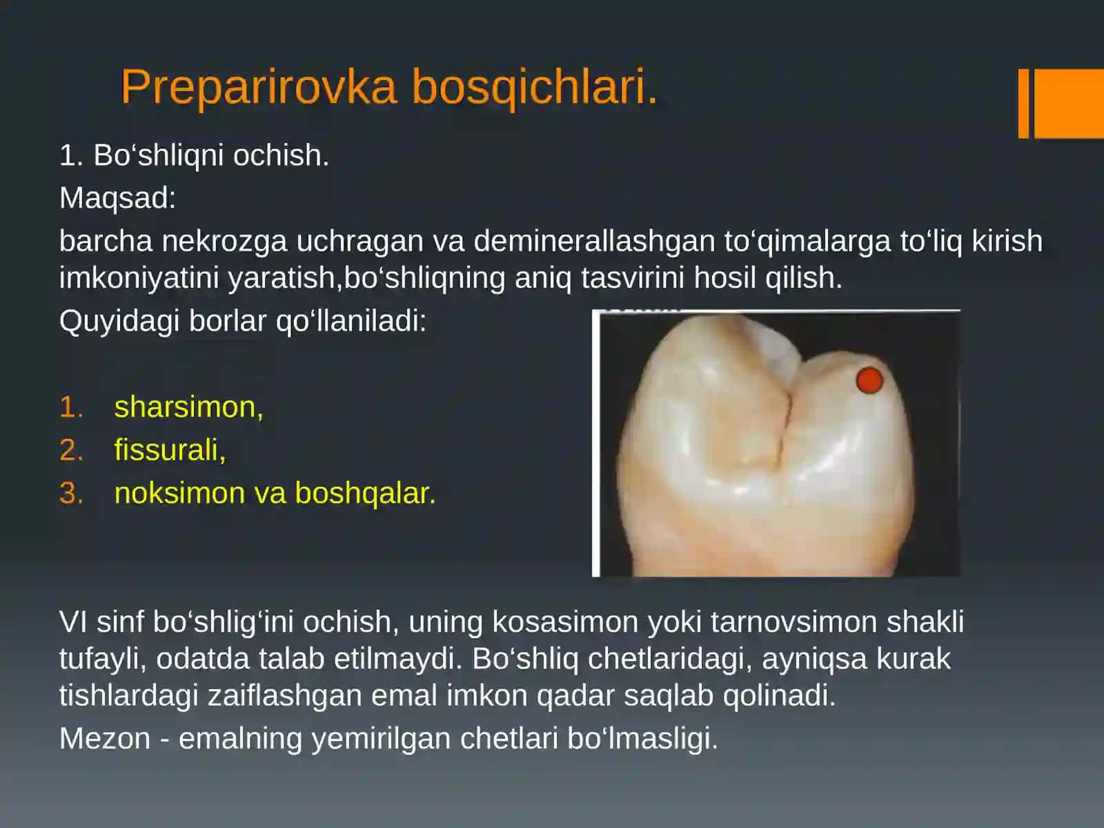 Blek bo‘yicha VI sinfli karies kovaklarini restavratsiya qilishning klinik tamoyillari 4
