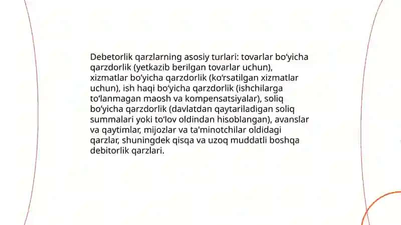 Olinadigan schyotlar (debetoriik qarzlar) 4