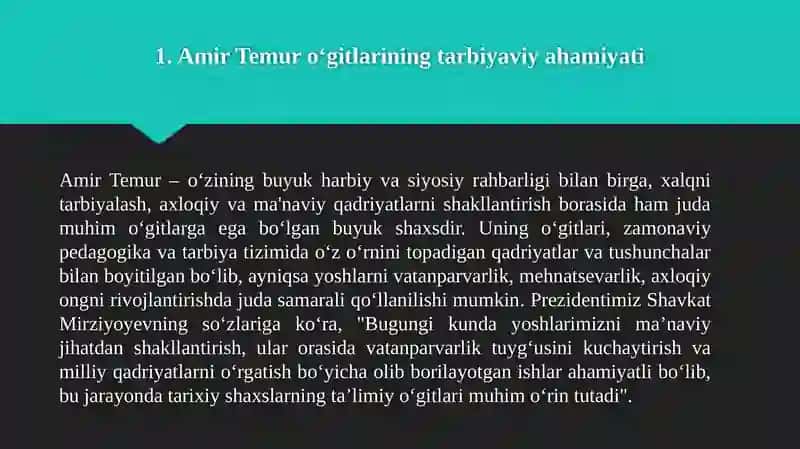 AMIR TEMUR OʻGITLARINING TARBIYAVIY AHAMIYATI 4