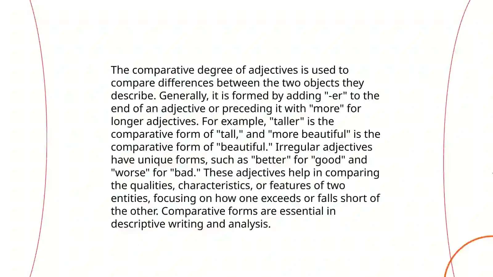 Degrees of adjectives 4