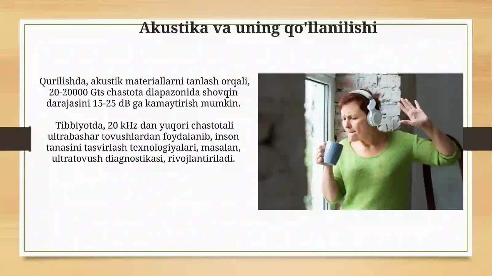 Akustika.Tovush, eshitish fizik xususiyatlari. Quloq eshitishsezgirliginianiqlash 4