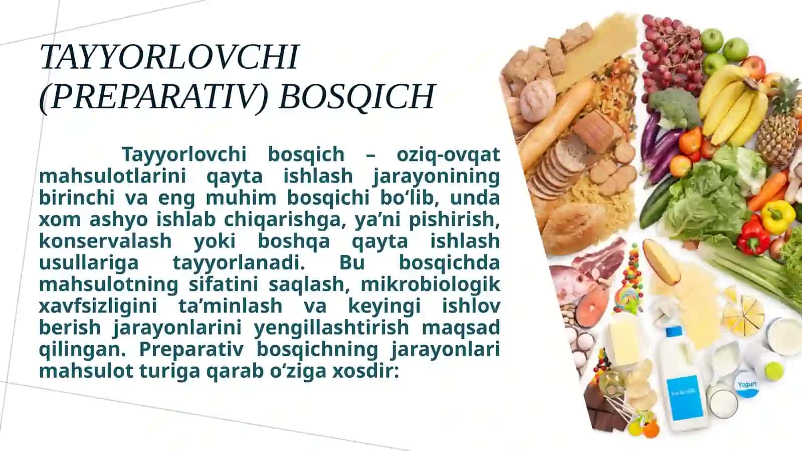 Oziq-ovqat mahsulotlarini qayta ishlash texnologiyalari 4