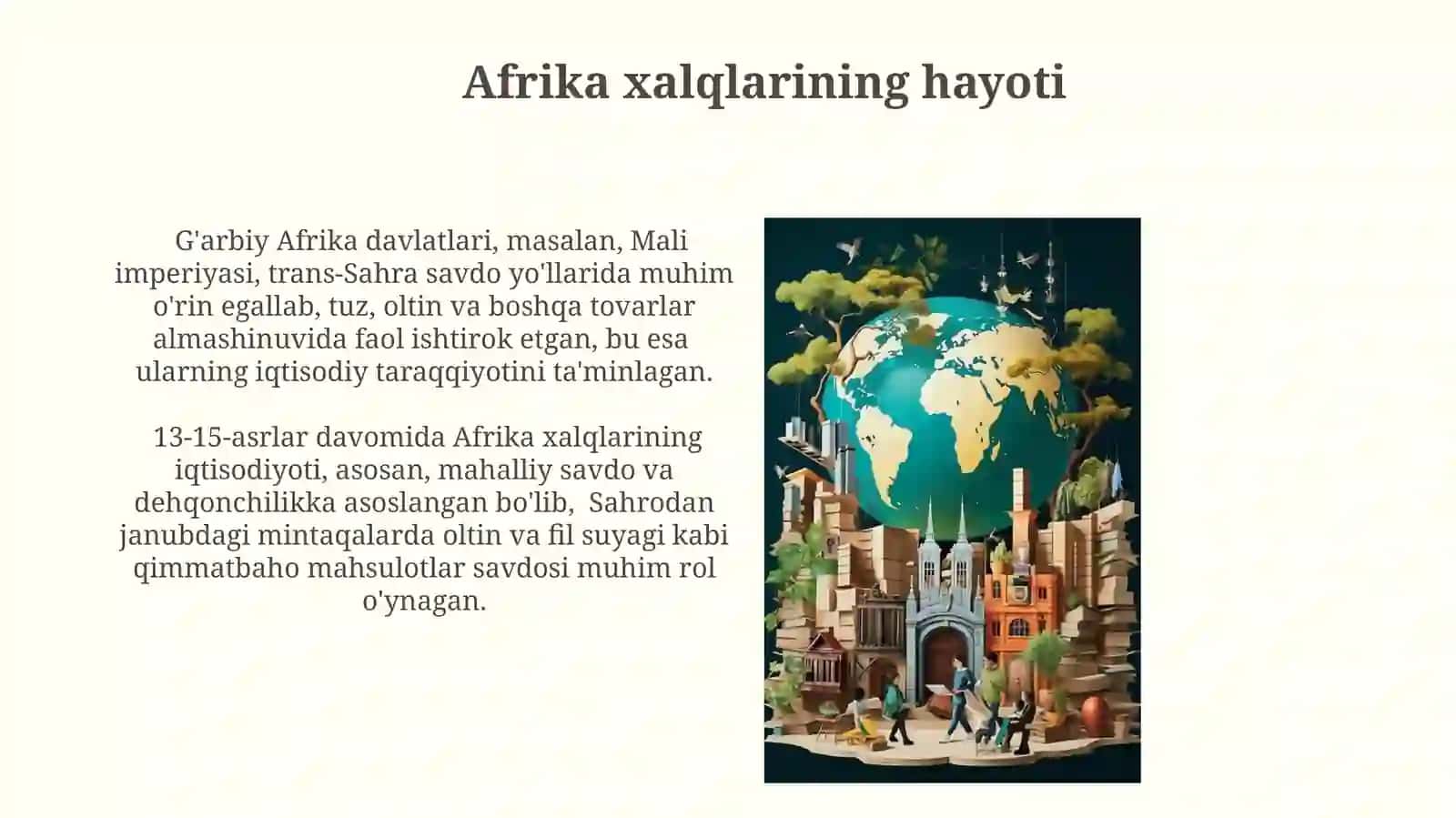 XIII-XV asrlarda Jahon xalqlarining ijtimoiy-iqtisodiy va madaniy hayoti mavzusini o'rganish 4