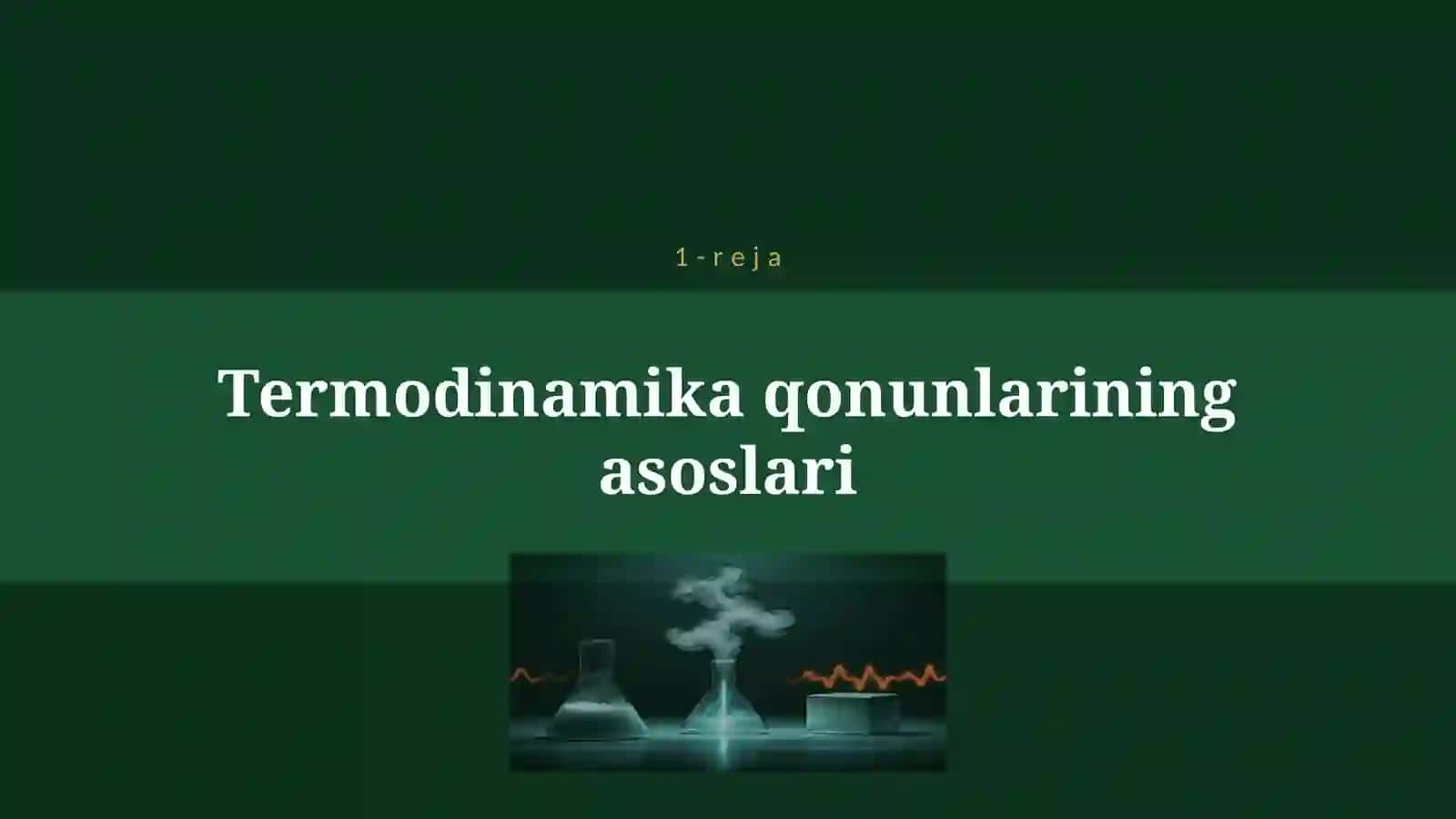 TERMODINAMIKANING I-II QONUNI VA UNING TADBIQLARI 4