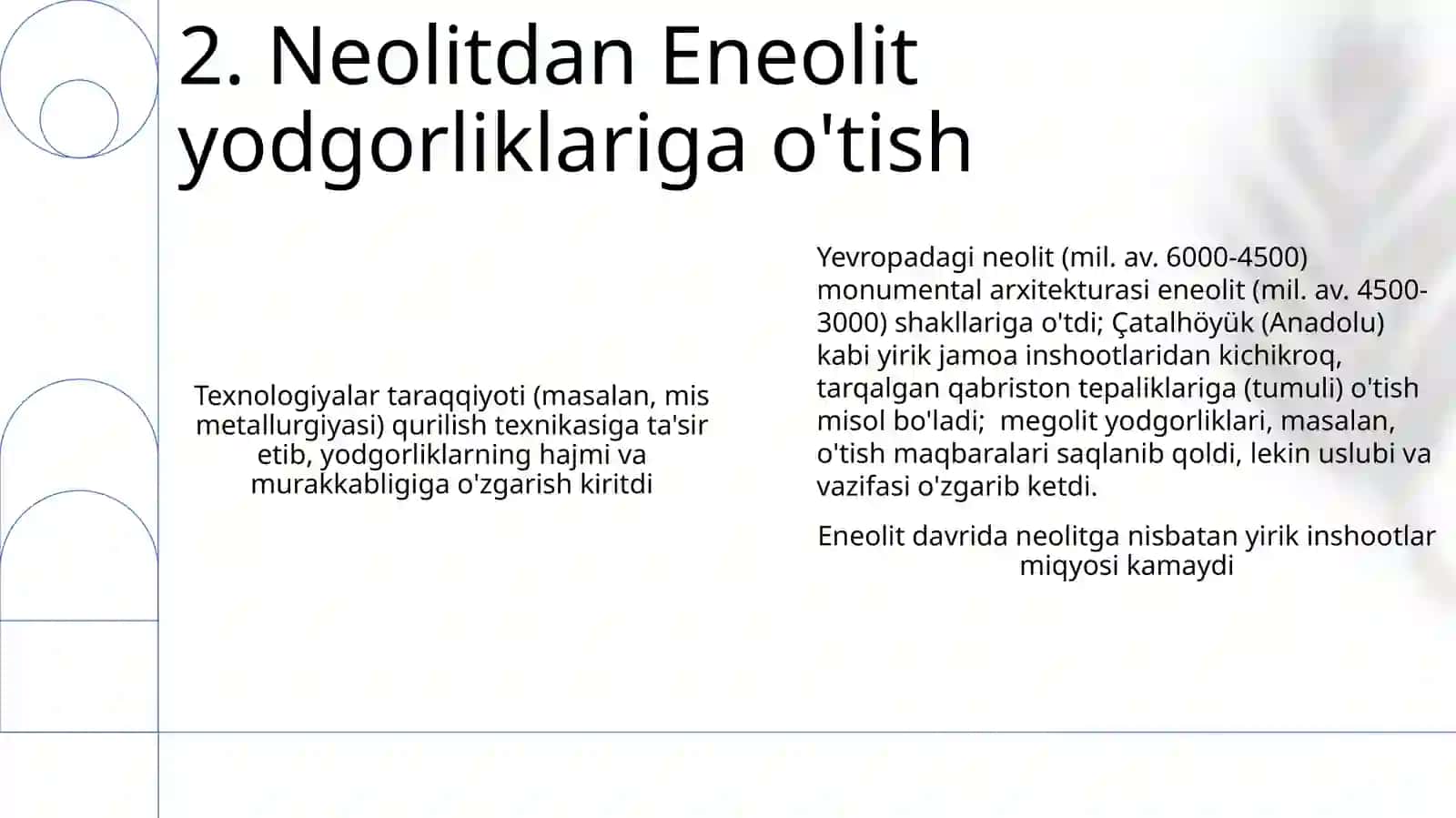 Neolit va Eneolit davri yodgorliklari 4