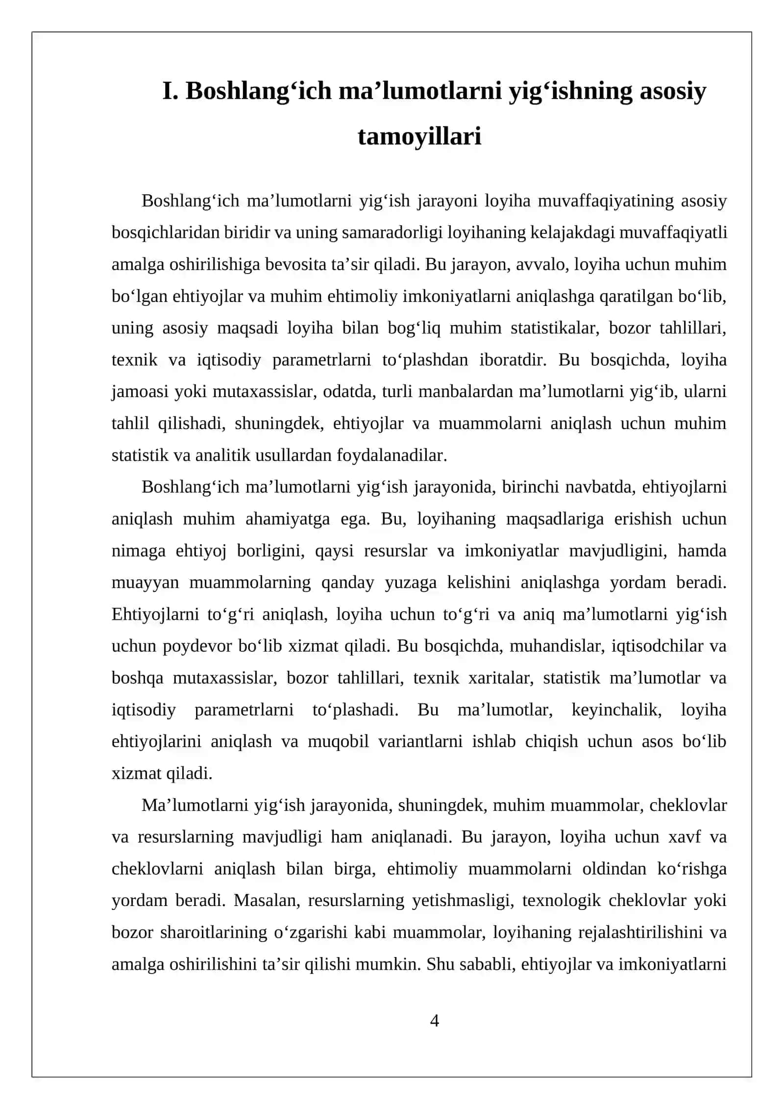 LOYIHA TUZISH UCHUN BOSHLANĞICH MA’LUMOTLARNI YIĞISH VA LOYIXALASHGA TOPSHIRIQ TUZISH, UNING MAZMUNI 4