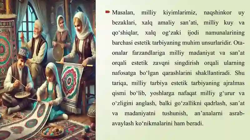 Oilada milliy tarbiya asosida estetik tarbiya berish 4