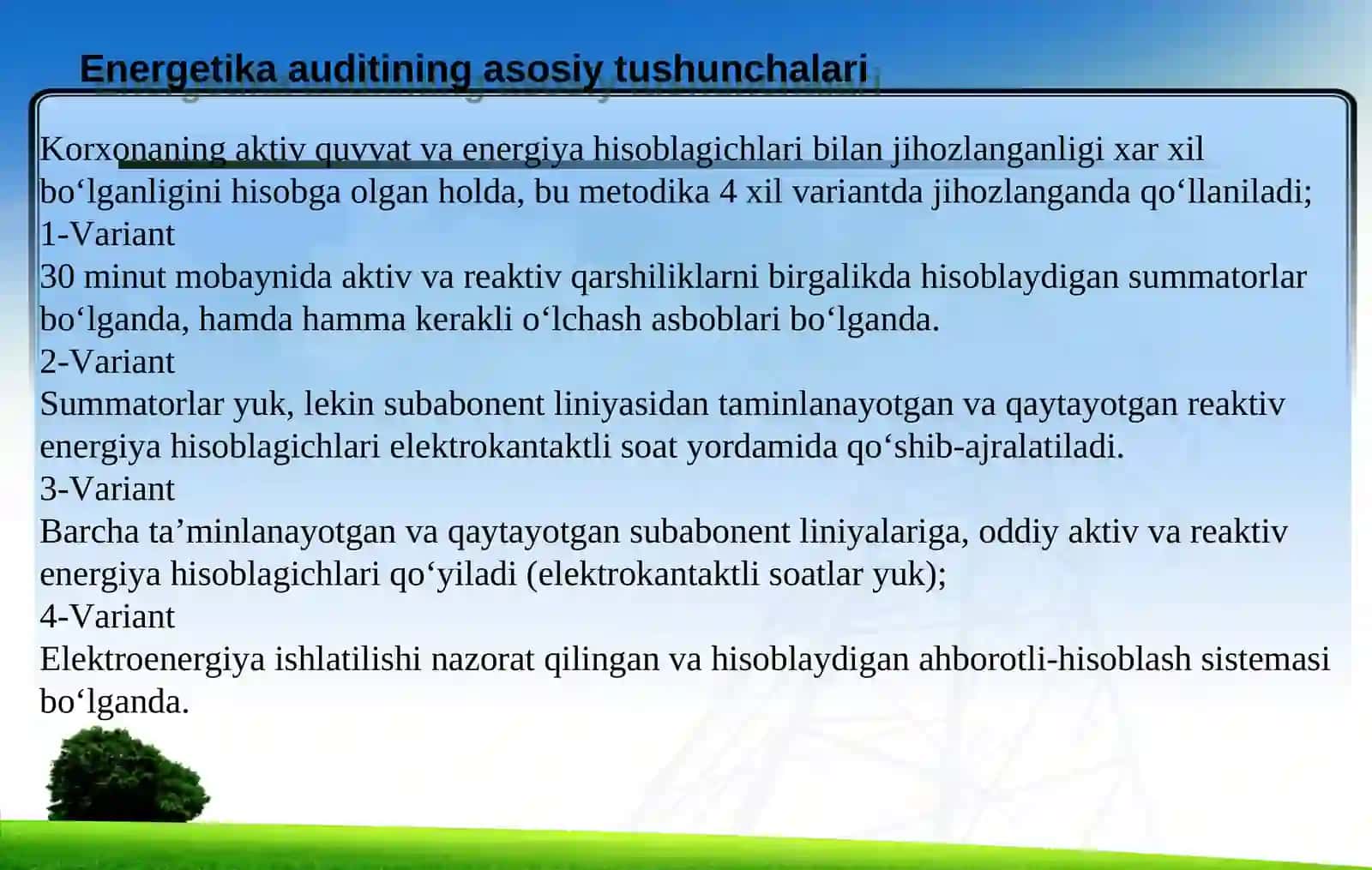 ELEKTR ENERGIYA ISTE’MOLINING ASOSIY PARAMETRLARINI ANIQLASH METODIKASI 4