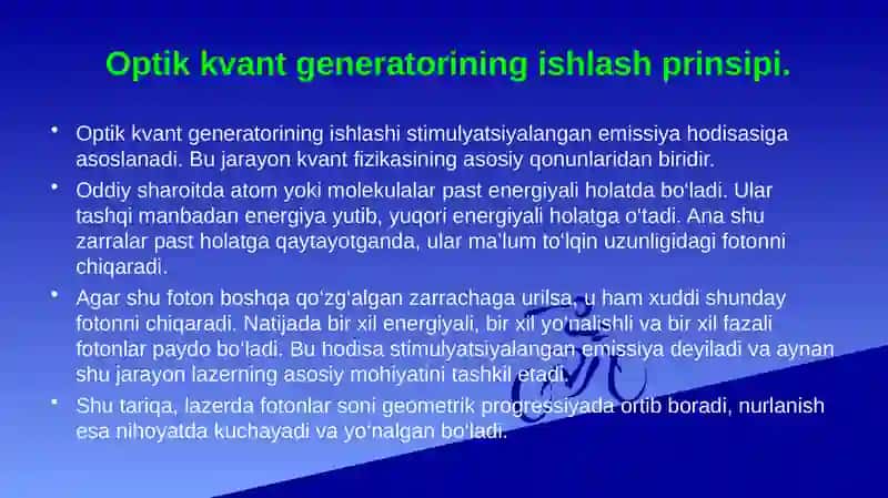 Optik  kvant  generatorlari. Lazerlar va tibbiyotda qo’llanilishi. 4